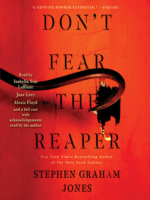 Title details for Don't Fear the Reaper by Stephen Graham Jones - Available